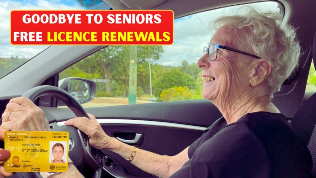 G00dbye to Seniors Free Licence Renewals